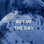 bet of the day